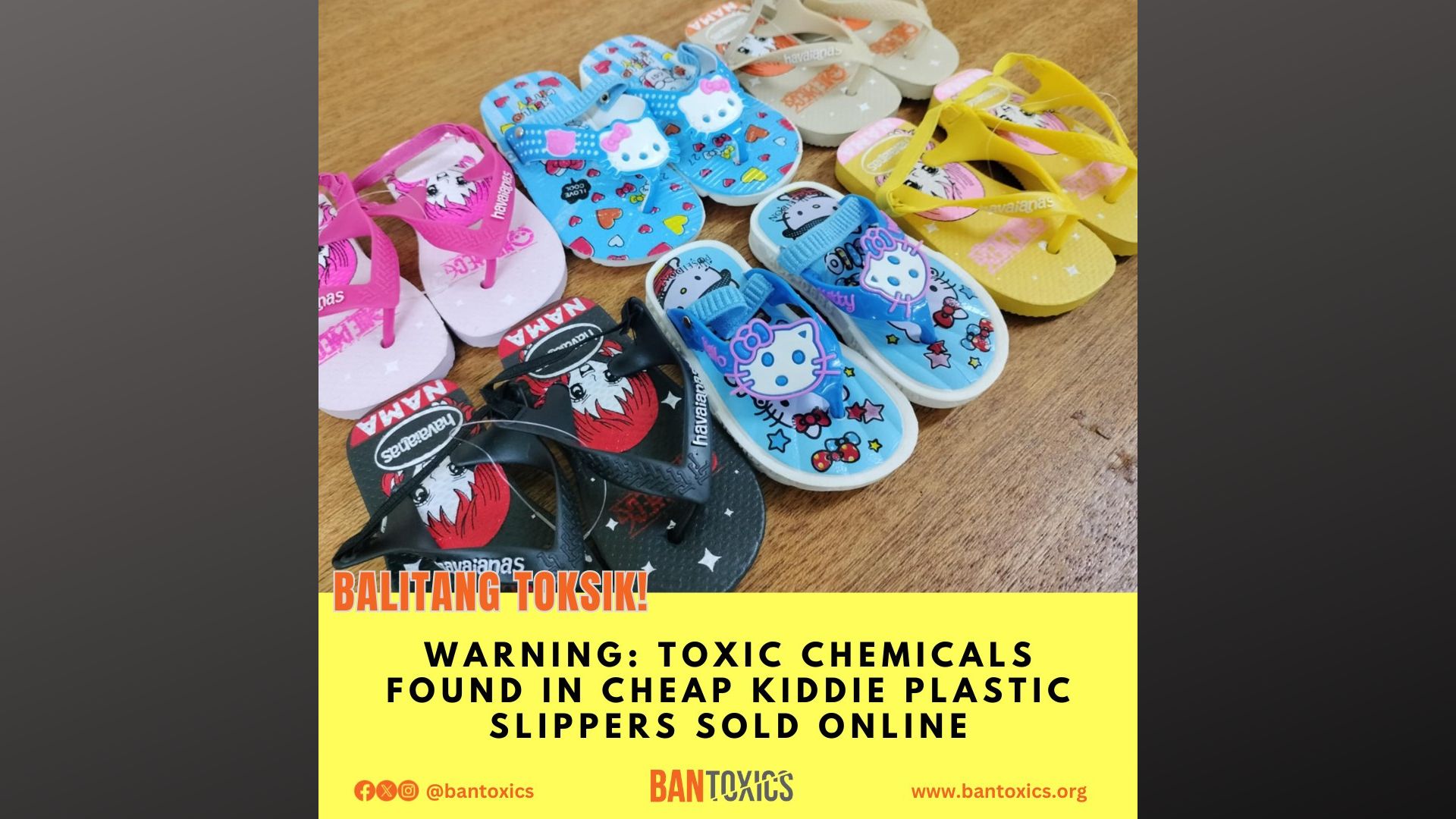 Pambatang tsinelas na ibinebenta online, nagtataglay ng nakalalasong kemikal – BAN Toxics