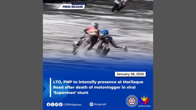 LTO, PNP hihigpitan ang pagbabantay sa Marilaque Hiway matapos ang viral ‘Superman’ stunt na ikinasawi ng isang motovlogger