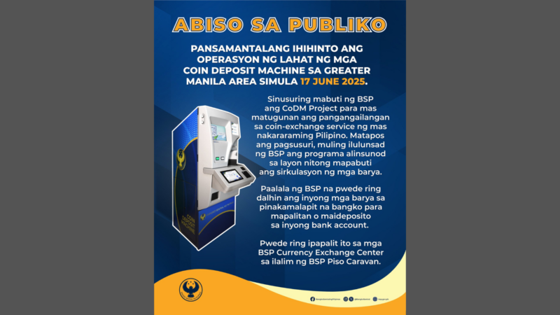 Operasyon ng mga Coin Deposit Machine ihihinto muna ng BSP