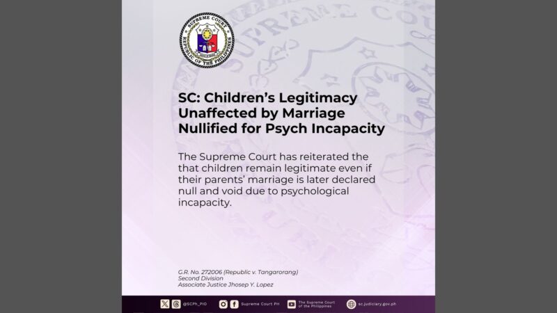 Bata mananatiling legitimate ang status kahit maideklarang walang bisa ang kasal ng kaniyang magulang – SC