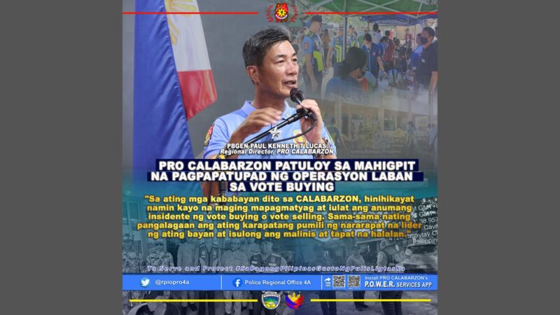 PNP-CALABARZON hinimok ang mga botante na i-report sa pulisya ang mga insidente ng vote buying at vote selling
