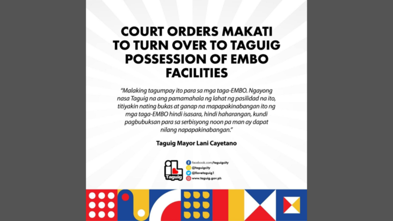 Government-owned facilities sa EMBO barangays pamamahalaan na ng Taguig sa utos ng korte