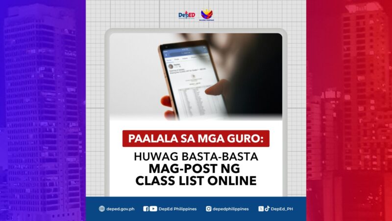 Paalala ng DepEd sa mga guro, class list hindi puwedeng i-post online