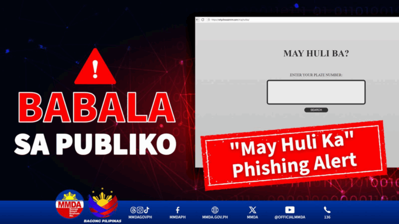 MMDA pinag-iingat ang publiko sa Pekeng website na “May Huli Ba?”