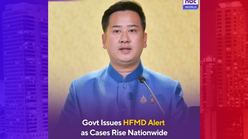 Thailand naglabas ng public health advisory dahil sa pagtaas ng kaso ng HFMD