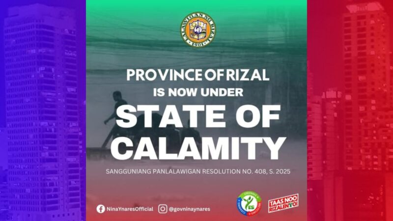 Buong lalawigan ng Rizal isinailalim sa State of Calamity