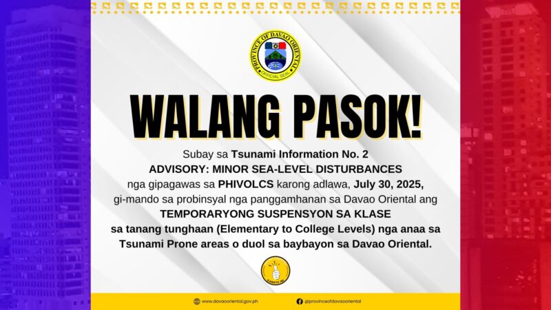 WALANGPASOK: Klase sa lahat ng antas sa Davao Oriental sinuspinde dahil sa inilabas na Tsunami Advisory ng Phivolcs