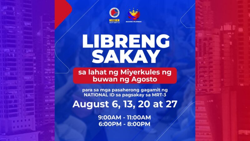 MRT-3 may Libreng Sakay tuwing Miyerkules sa buong Agosto para sa mga pasaherong may National ID