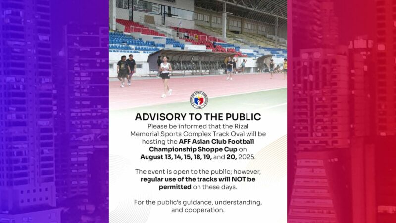 Oval Track ng Rizal Memorial Complez sa Maynila ilang araw na isasara sa publiko