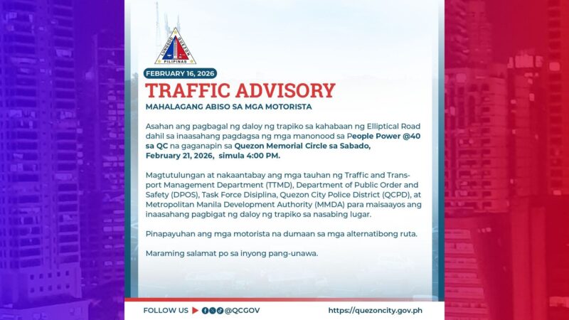 Mga motorista inabisuhan sa mararanasang pagbagal sa daloy ng traffic sa Elliptical Rd. sa Feb. 21