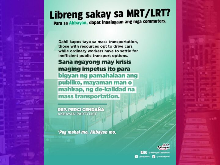 Libreng Sakay sa MRT at LRT inihirit ng Akbayan