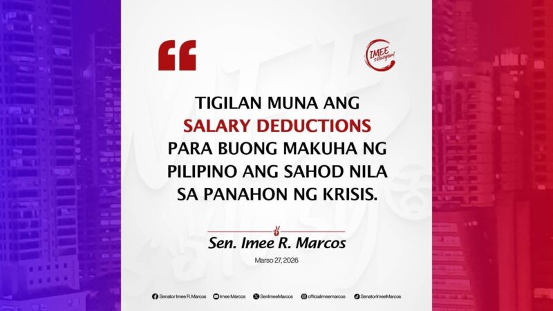 Salary Deductions suspendihin muna – Sen. Imee