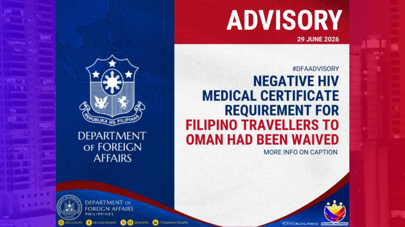 Negative HIV result hindi na kailangan para sa mga Pinoy na bibiyahe sa Oman