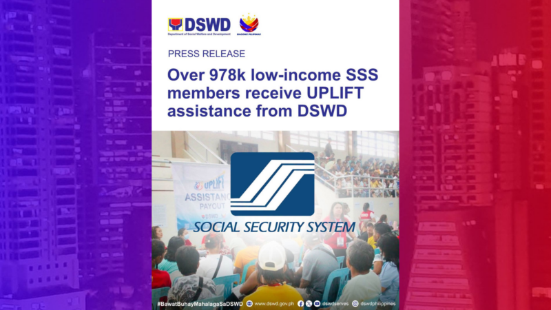 Higit 978K low-income families nakatanggap ng tulong sa ilalim ng UPLIFT