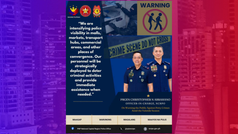 NCRPO nagbabala sa publiko laban sa petty crimes habang papalapit ang Yuletide season