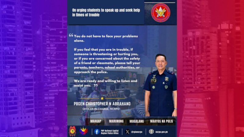 Mga estudyante hinikayat ng NCRPO na magsalita at humingi ng tulong
