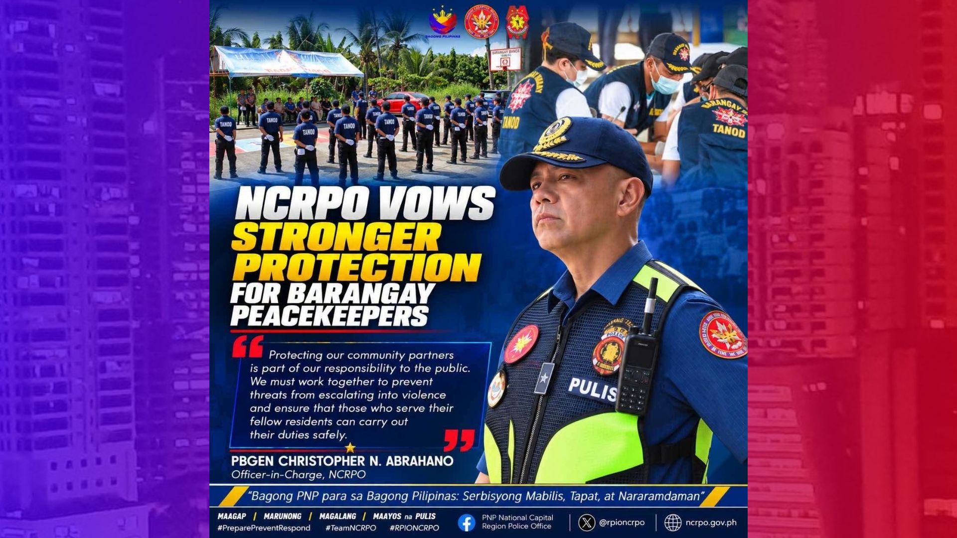 Mas maigting na proteksiyon sa mga opisyal at kawani ng barangay, inutos ng NCRPO